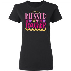 blessed teacher t shirts long sleeve hoodies 6
