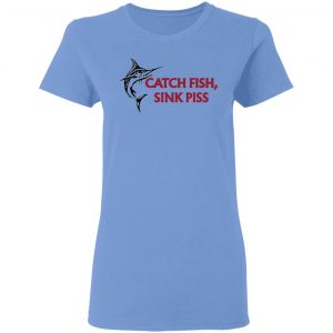 catch fish sink piss t shirts hoodies long sleeve 12