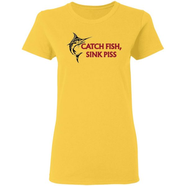 catch fish sink piss t shirts hoodies long sleeve 9