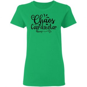 chaos coordinator t shirts hoodies long sleeve 2