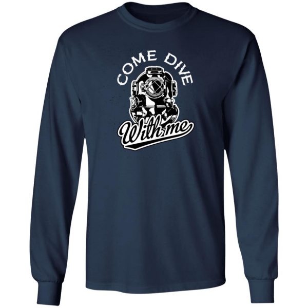 dever come dive with me 2 t shirts long sleeve hoodies