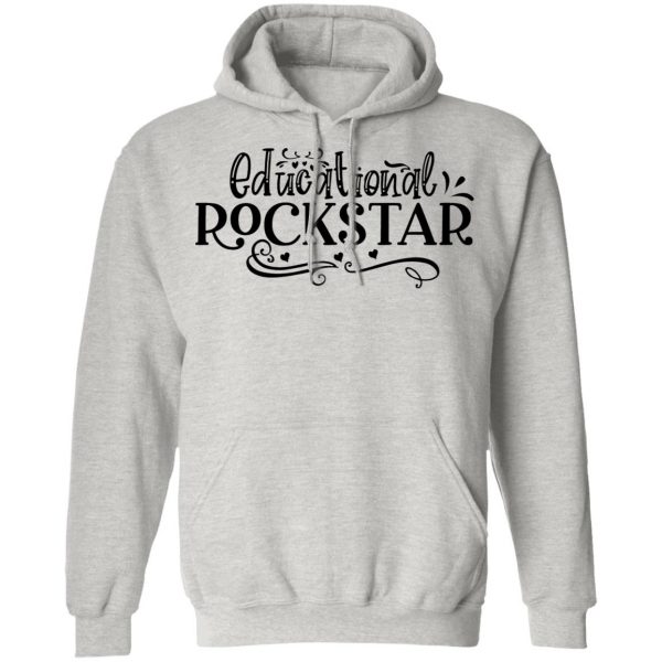 educational rockstar t shirts hoodies long sleeve 5