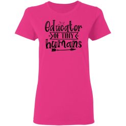 educator of tiny humans t shirts hoodies long sleeve 5