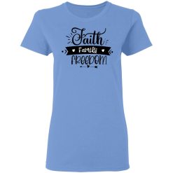 faith family freedom t shirts hoodies long sleeve 4