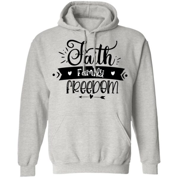 faith family freedom t shirts hoodies long sleeve