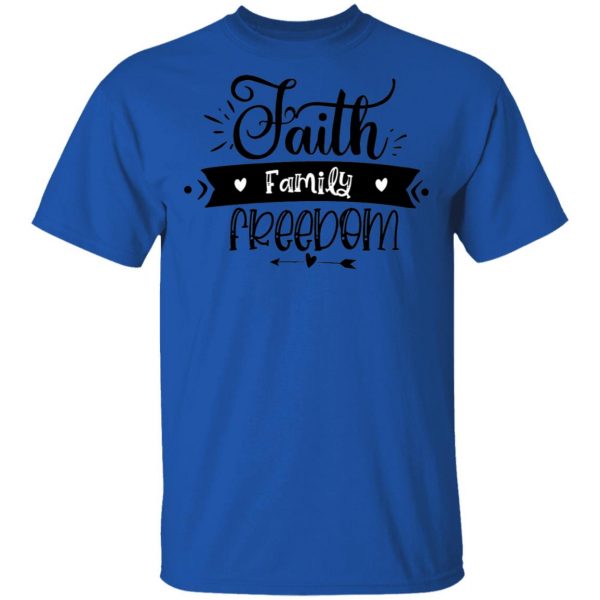 faith family freedom t shirts hoodies long sleeve 7