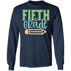 fifth grade t shirts long sleeve hoodies 4