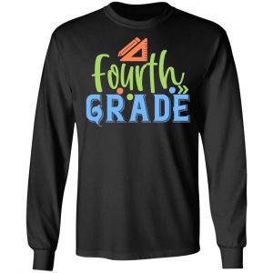 fourth grade t shirts long sleeve hoodies 2