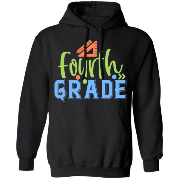 fourth grade t shirts long sleeve hoodies 7