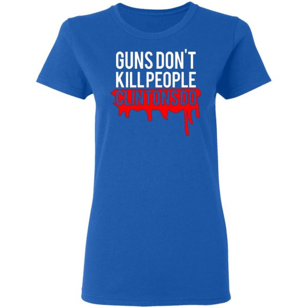 guns dont kill people clintons do t shirts long sleeve hoodies 12