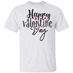 happy valentines day t shirts hoodies long sleeve 8