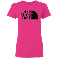hey fuck face the north face t shirts hoodies long sleeve 11