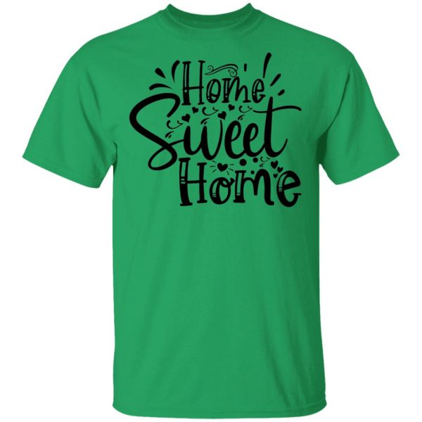 home sweet home t shirts hoodies long sleeve 10