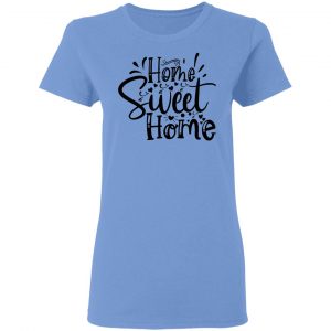 home sweet home t shirts hoodies long sleeve 5