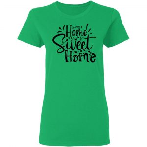 home sweet home t shirts hoodies long sleeve 8