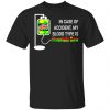 in case of accident my blood type is diet mountain dew t shirts long sleeve hoodies 13