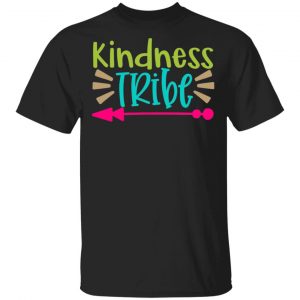 kindness tribe t shirts long sleeve hoodies 9