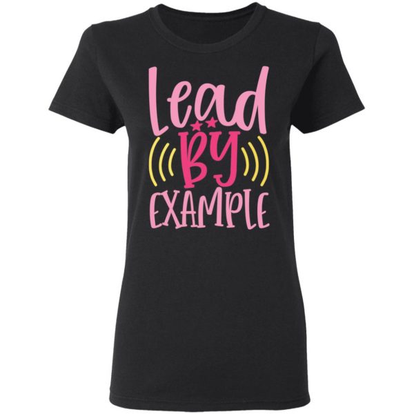 lead by example t shirts long sleeve hoodies 8