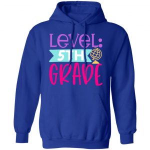 level 5th grade t shirts long sleeve hoodies 4