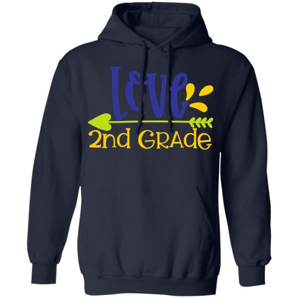 love2nd grade t shirts long sleeve hoodies