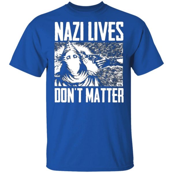 nazi lives dont matter t shirts long sleeve hoodies 10