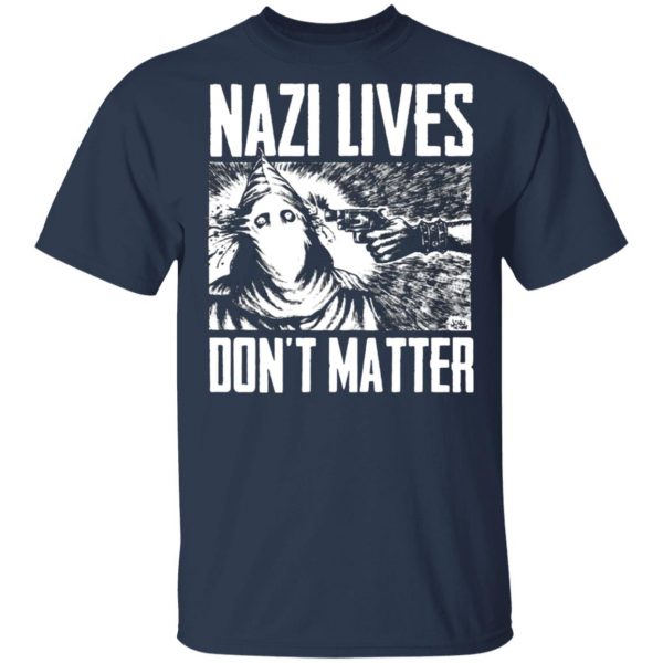 nazi lives dont matter t shirts long sleeve hoodies 11