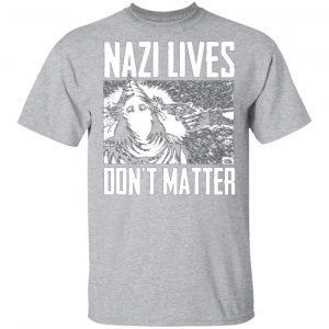 nazi lives dont matter t shirts long sleeve hoodies 9