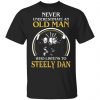 never underestimate an old man who listens to steely dan t shirts long sleeve hoodies 5