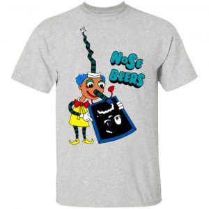 nose beers doing chalk t shirts hoodies long sleeve 9