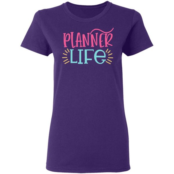 planner life t shirts long sleeve hoodies 11