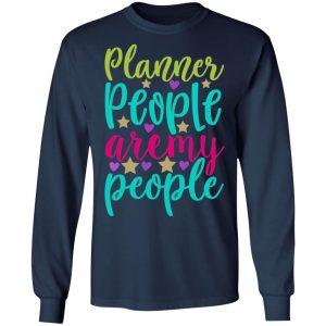 planner people aremy people t shirts long sleeve hoodies 3