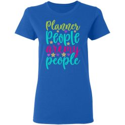 planner people aremy people t shirts long sleeve hoodies 4
