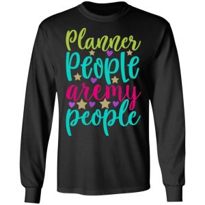 planner people aremy people t shirts long sleeve hoodies 6