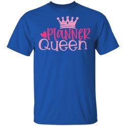 planner queen t shirts long sleeve hoodies 12