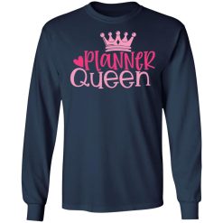 planner queen t shirts long sleeve hoodies
