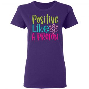 positive like a proton t shirts long sleeve hoodies 10