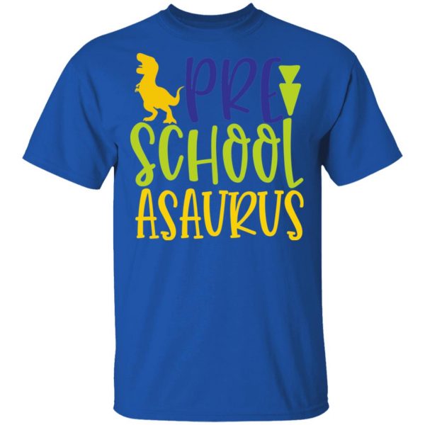 pre school asaurus t shirts long sleeve hoodies 12