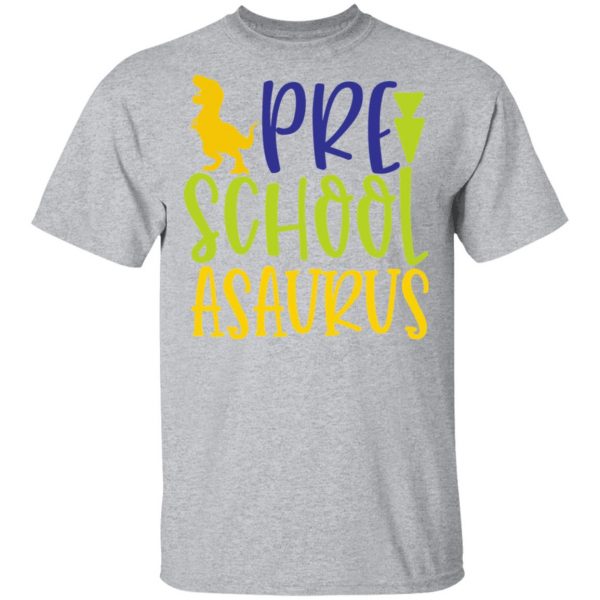 pre school asaurus t shirts long sleeve hoodies 13