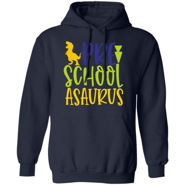 pre school asaurus t shirts long sleeve hoodies 7