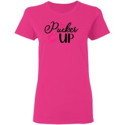 pucker up t shirts hoodies long sleeve 12
