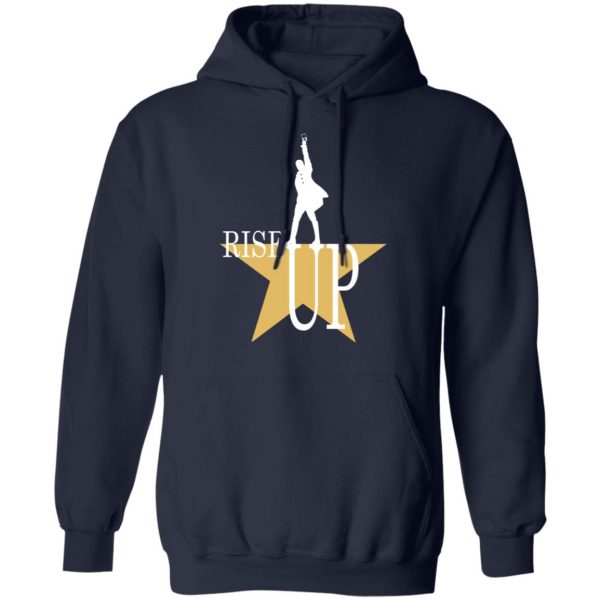 rise up hamilton the musical t shirts long sleeve hoodies 2