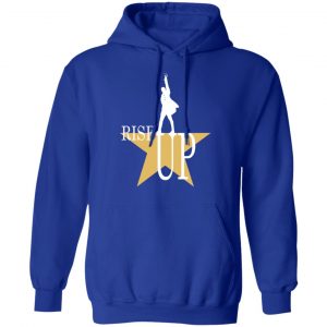 rise up hamilton the musical t shirts long sleeve hoodies