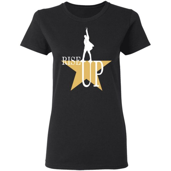 rise up hamilton the musical t shirts long sleeve hoodies 4