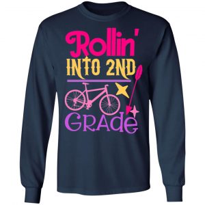 rollin into 2nd grade t shirts long sleeve hoodies 3