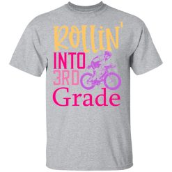 rollin into 3rd grade t shirts long sleeve hoodies 5