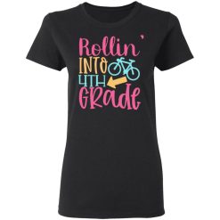 rollin into 4th grade t shirts long sleeve hoodies 3