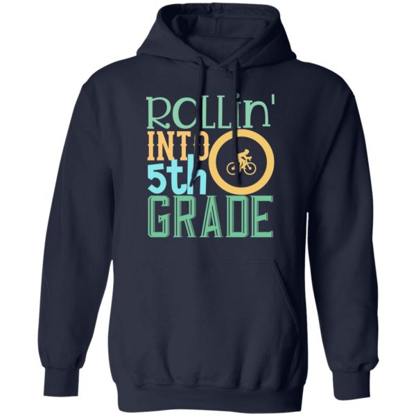 rollin into 5th grade t shirts long sleeve hoodies 4