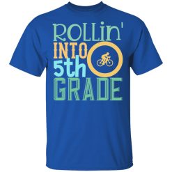 rollin into 5th grade t shirts long sleeve hoodies 7