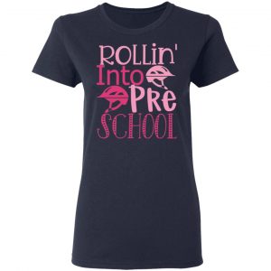 rollin into pre school t shirts long sleeve hoodies 4