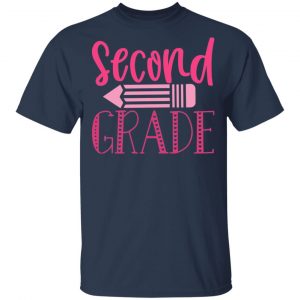 Second Grade T-Shirts, Long Sleeve, Hoodies